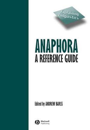 Anaphora – A Reference Guide de A Barss