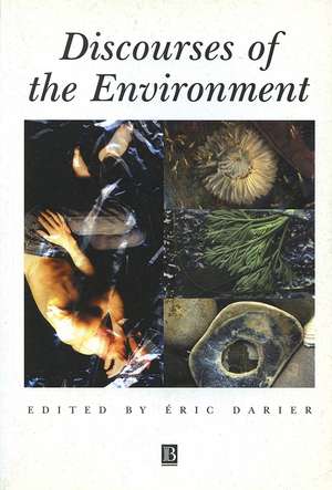 Discourses of the Environment de E Darier