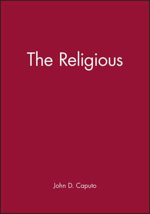 The Religious de John D Caputo