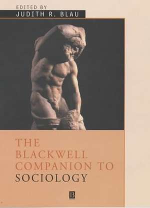 The Blackwell Companion to Sociology de Blau