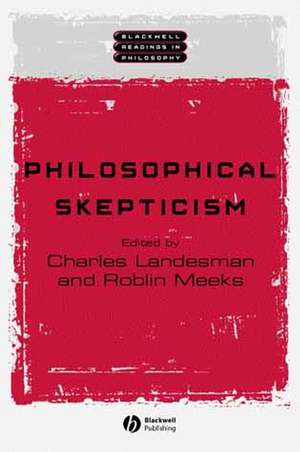 Philosophical Skepticism de C Landesman