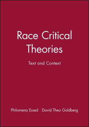 Race Critical Theories – Text and Context de P Essed