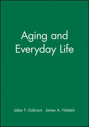 Aging Everyday Life P de Gubrium