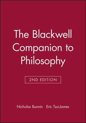 The Blackwell Companion to Philosophy 2e de Bunnin