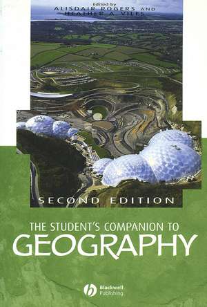 The Student′s Companion to Geography 2e de A Rogers