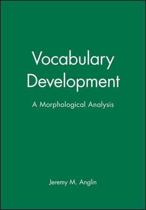 Vocabulary Development de Anglin