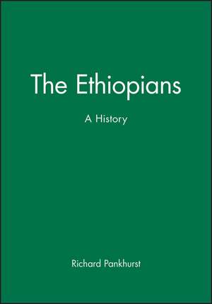 The Ethiopians – A History de R Pankhurst