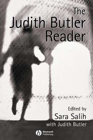 The Judith Butler Reader de Sara Salih
