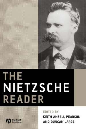 Nietzsche Reader de Pearson