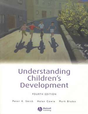 Understanding Children′s Development de Peter K. Smith
