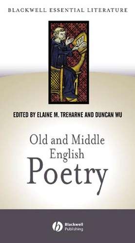 Old and Middle English Poetry de EM Treharne