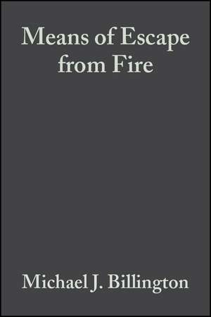 Means of Escape from Fire de MJ Billington