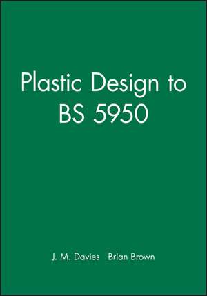 Plastic Design to BS 5950 de J. Davies