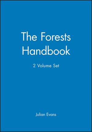 Forests Handbook 2V Set de J. Evans