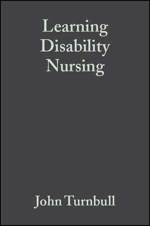 Learning Disability Nursing de J Turnbull