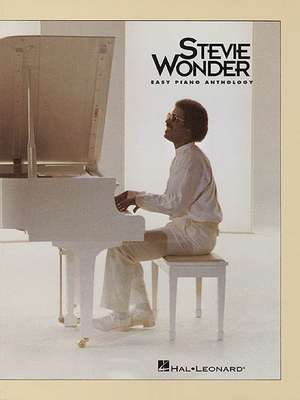 Stevie Wonder - Easy Piano Anthology de Hal Leonard Publishing Corporation