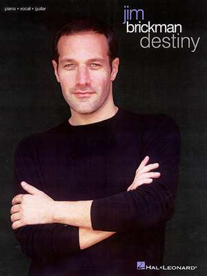 Jim Brickman - Destiny de Jim Brickman