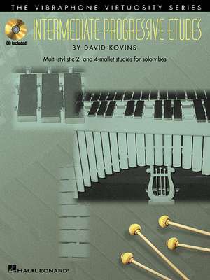 Intermediate Progressive Etudes [With] de David Kovins