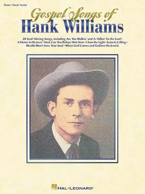 Gospel Songs of Hank Williams de Hal Leonard Publishing Corporation