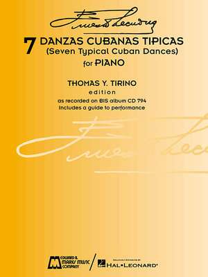 7 Danzas Cubanas Tipicas: (Seven Typical Cuban Dances) de Ernesto Lecuona