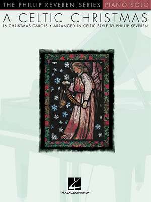 A Celtic Christmas de Phillip Keveren