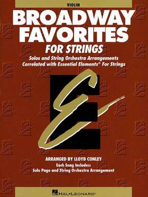 Essential Elements Broadway Favorites for Strings - Violin 1/2 de Dan