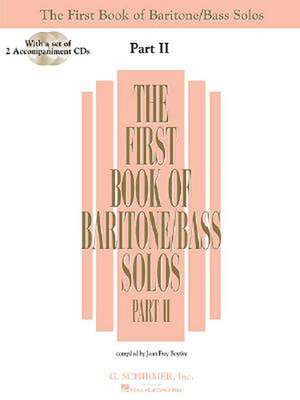 The First Book of Baritone/Bass Solos - Part II de Joan Frey Boytim