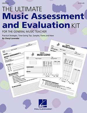 The Ultimate Music Assessment and Evaluation Kit de Lavender Cheryl