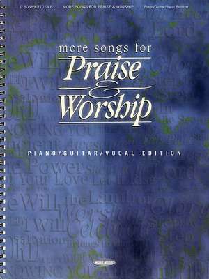 More Songs for Praise & Worship de JR. Mike George