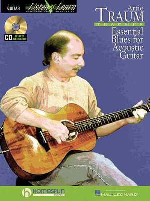 Artie Traum Teaches Essential Blues for Acoustic Guitar [With CD (Audio)] de Artie Traum