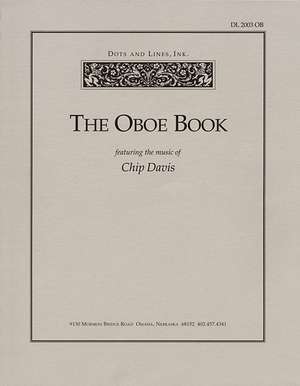 The Oboe Book: Featuring the Music of Chip Davis de Chip Davis