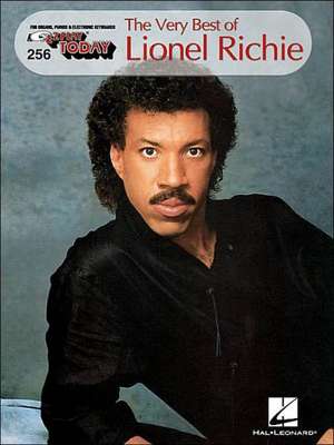 The Very Best of Lionel Richie: E-Z Play Today Volume 256 de Lionel Richie