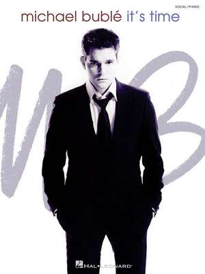 Michael Buble: It's Time de Michael (CRT) Buble