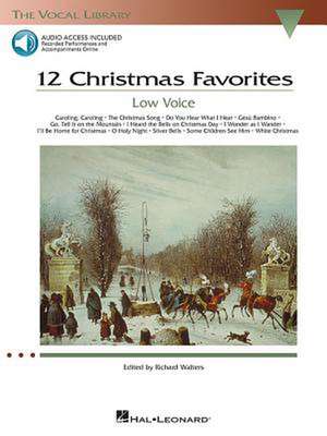 12 Christmas Favorites - Low Voice de Richard Walters