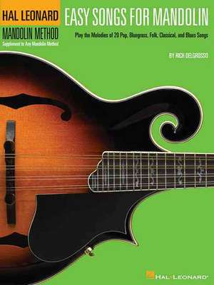 Easy Songs for Mandolin de Hal Leonard Corp