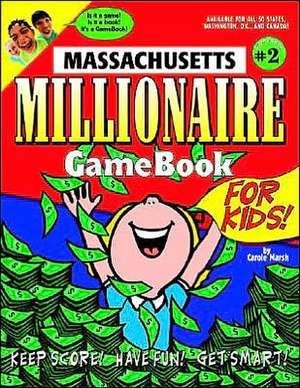 Massachusetts Millionaire de Carole Marsh