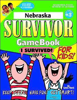 Nebraska Survivor de Carole Marsh