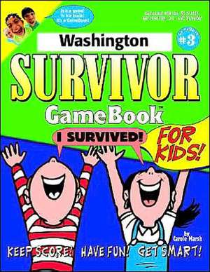 Washington Survivor de Carole Marsh