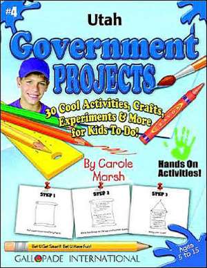 Utah Government Projects - 30 Cool Activities, Crafts, Experiments & More for KI de Carole Marsh