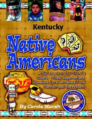 Kentucky Indians (Paperback) de Carole Marsh