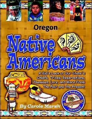 Oregon Indians (Paperback) de Carole Marsh