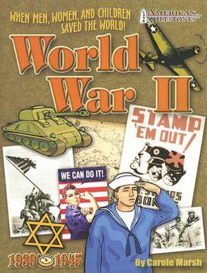 World War II: Reproducible Activity Book de Carole Marsh