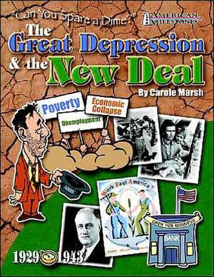 Great Depression & the New Deal Repro Activity Book (He de Carole Marsh