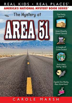 The Mystery at Area 51 de Carole Marsh