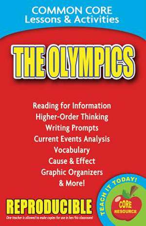 The Olympics: Common Core Lessons & Activities de Carole Marsh