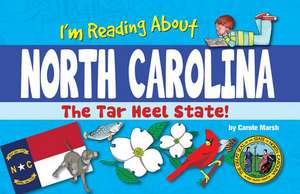 I'm Reading about North Carolina de Carole Marsh