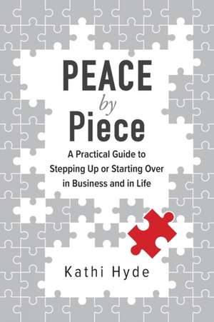 PEACE by Piece de Kathi Hyde