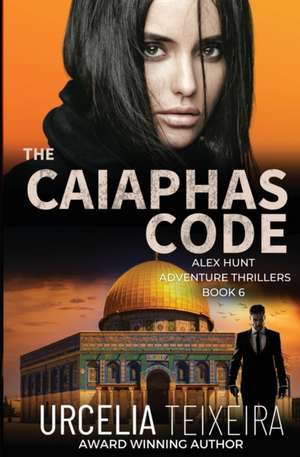 The CAIAPHAS CODE de Urcelia Teixeira