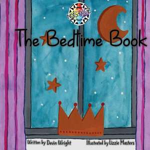 The Bedtime Book de Devin Wright