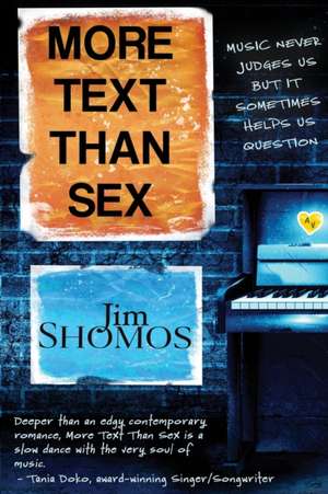 More Text Than Sex de Jim Shomos